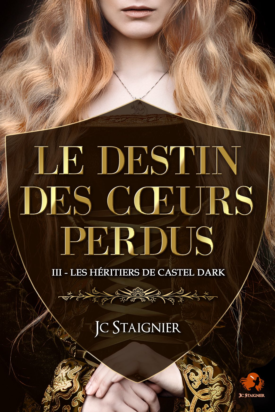 Les Héritiers de Castel Dark – Tome 3 – Le destin des cœurs perdus